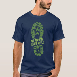 T-shirt Pour Les Amateurs De Randonnées Soyez Courageux Sé