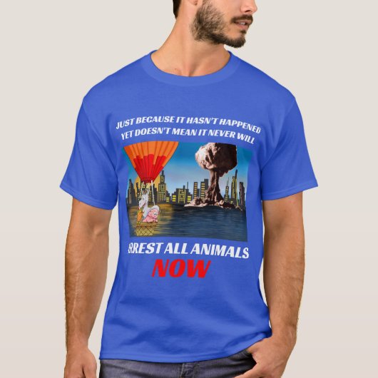 t-shirt pour les gens qui ont très peur des animau (Devant)