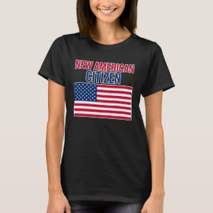 T-shirt pour les nouveaux citoyens américains Nouveau cito
