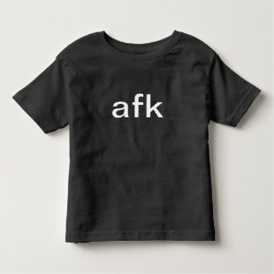 T-shirt Pour Les Tous Petits afk - loin du clavier en typographie blanche