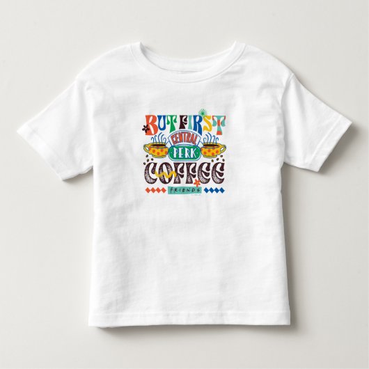 T-shirt Pour Les Tous Petits AMIS™ | Mais Premier café Vibrant Graphisme (Devant)