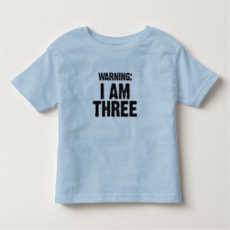 T-shirt Pour Les Tous Petits Badine la chemise - "avertissant : J'AI TROIS ANS