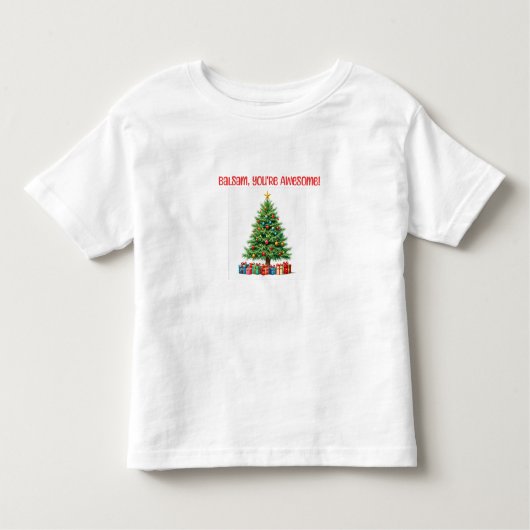 T-shirt Pour Les Tous Petits Balsam, tu es génial (Devant)