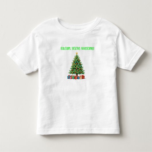 T-shirt Pour Les Tous Petits Balsam vous êtes génial (Devant)