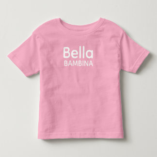 T-shirt Pour Les Tous Petits Bella Bambina Italien Sicilien