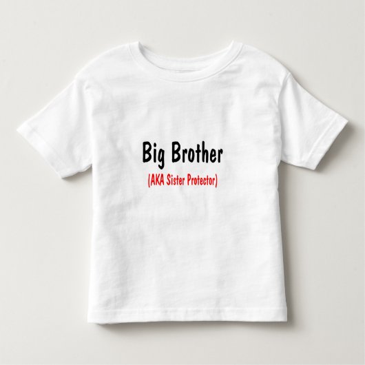 T-shirt Pour Les Tous Petits Big Brother (AKA Sister Protector) (Devant)