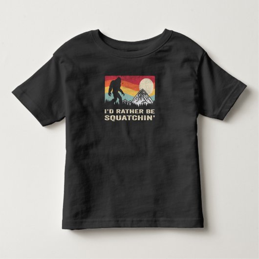 T-shirt Pour Les Tous Petits Bigfoot Id Plutôt Être Squatchin Sasquatch (Devant)
