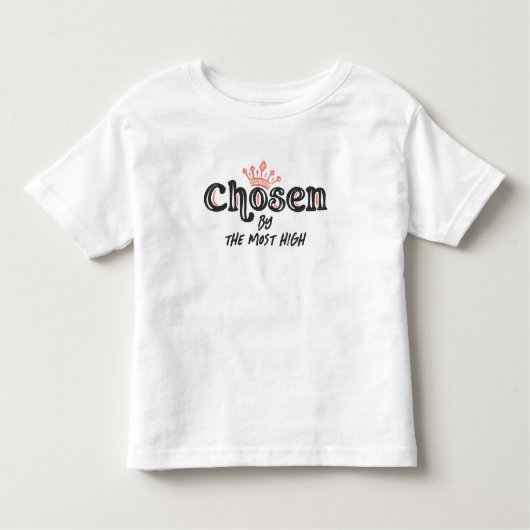 T-shirt Pour Les Tous Petits Choisi par le plus élevé (Devant)