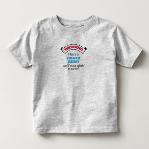 T-shirt Pour Les Tous Petits Crazy Tante Avertissement J'Ai Une Tante Fou