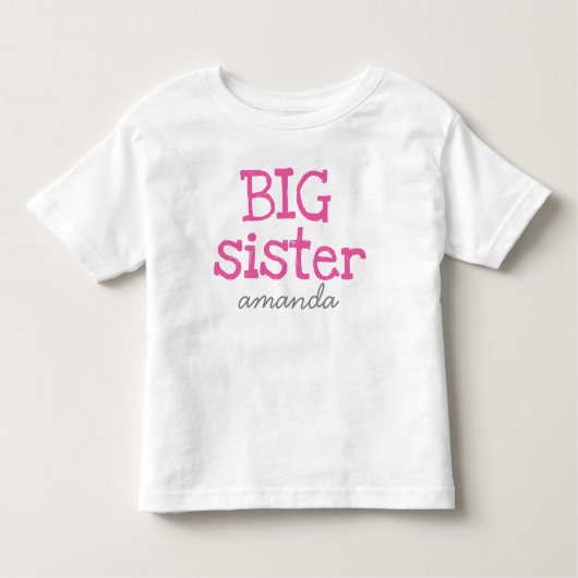 T-shirt Pour Les Tous Petits Customisé Ajouter un nom Pink Text Big Sister (Devant)