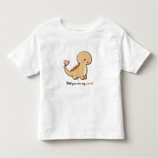 T-shirt Pour Les Tous Petits Cute Dinosaur Dad You Are My World Toddler Shirt |