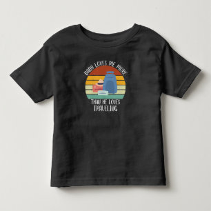 T-shirt Pour Les Tous Petits Dada m'aime plus qu'il n'aime voyager