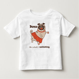 T-shirt Pour Les Tous Petits Danse comme personne ne regarde Carlin Girl