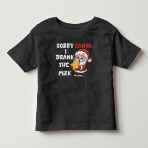 T-shirt Pour Les Tous Petits Désolé Santa j'ai bu le lait