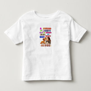 T-shirt Pour Les Tous Petits Dieux amis, le moyen de s'assurer que nous ne marc