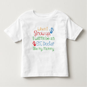 T-shirt Pour Les Tous Petits Docteur oto-rhino (avenir) comme ma maman