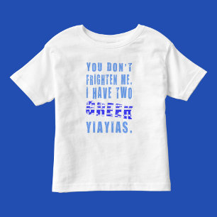 T-shirt Pour Les Tous Petits Effraie-moi les Yiayias grecs