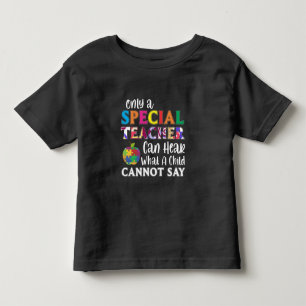 T-shirt Pour Les Tous Petits Enseignant spécialisé dans l'enseignement spéci