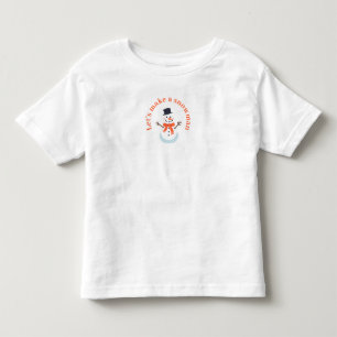 T-shirt Pour Les Tous Petits Faisons un bonhomme de neige !