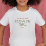 T-shirt Pour Les Tous Petits Fille Fleur Cutest Jamais Floral Texte Mariage<br><div class="desc">Montrez à votre fille de fleurs combien elle est spéciale et importante dans la fête de mariage avec cette adorable chemise "Je suis la fille de fleurs la plus mignonne jamais!" !</div>
