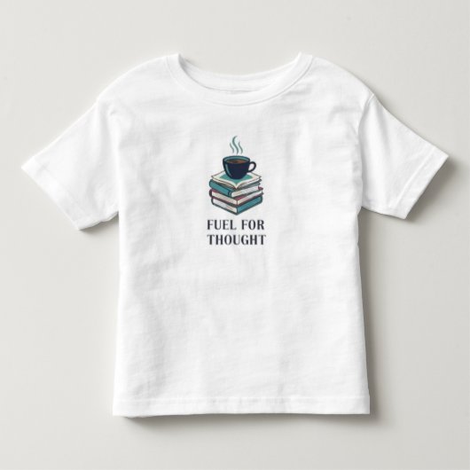 T-shirt Pour Les Tous Petits Fuel for Thought (Devant)
