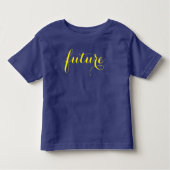 T-shirt Pour Les Tous Petits "Future" chemise d'enfant en bas âge (Devant)