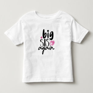 T-shirt Pour Les Tous Petits Grande Sœur Encore
