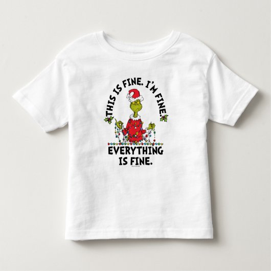 T-shirt Pour Les Tous Petits Grinch | Everything is Fine (Devant)