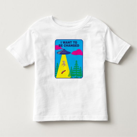 T-shirt Pour Les Tous Petits I Want To Be Changed UFO (Devant)