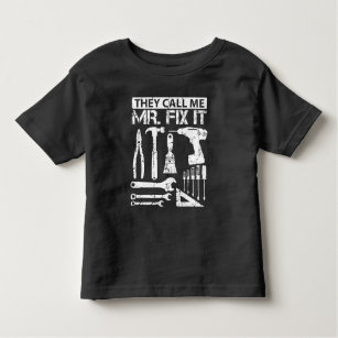 T-shirt Pour Les Tous Petits Ils m'appellent père de papa de M. Fix It Funny
