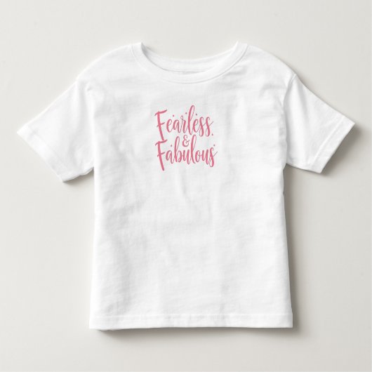 T-shirt Pour Les Tous Petits Inspirational "Fearless and Fabulous" Quote (Devant)