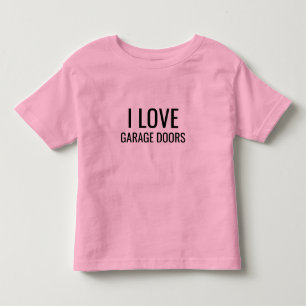 T-shirt Pour Les Tous Petits J'adore les portes de garage Cadeau de Noël drôle