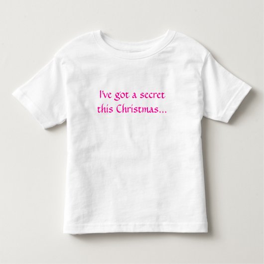 T-shirt Pour Les Tous Petits J'ai un secret ce Noël... (Devant)