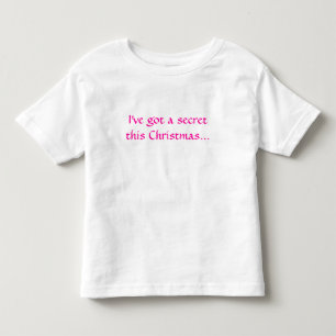 T-shirt Pour Les Tous Petits J'ai un secret ce Noël...