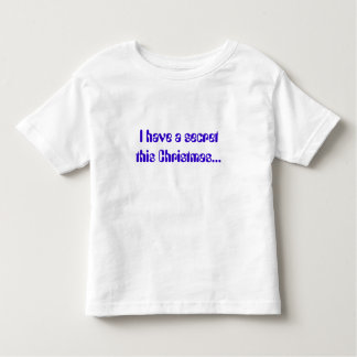 T-shirt Pour Les Tous Petits J'ai un secret pour Noël...