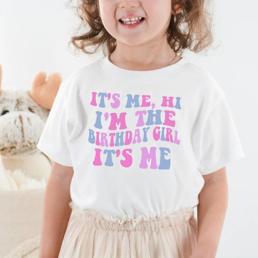 T-shirt Pour Les Tous Petits Je suis la fille d'anniversaire