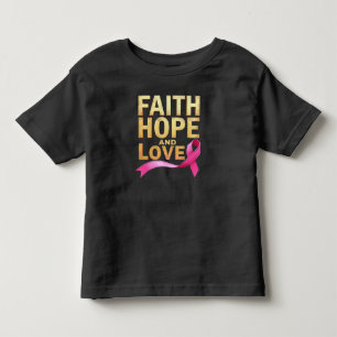 T-shirt Pour Les Tous Petits La foi, l'espoir et l'amour Sensibilisation au can