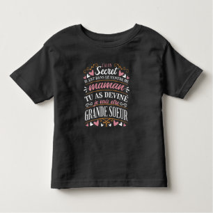 T-SHIRT POUR LES TOUS PETITS LA GRANDE SOEUR BIG SISTER CITE FRANÇAISE