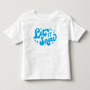T-shirt Pour Les Tous Petits Laisser neiger hiver design