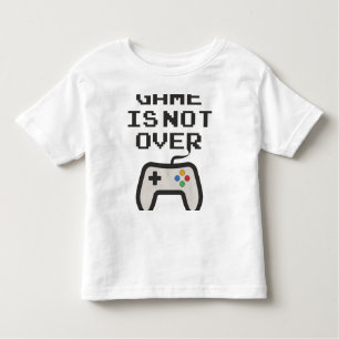 T-shirt Pour Les Tous Petits Le jeu n'est pas terminé