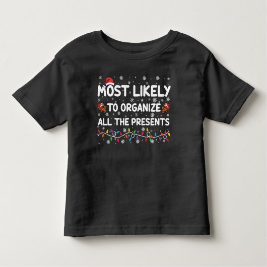 T-shirt Pour Les Tous Petits Les Plus Susceptibles D'Organiser Tous Les Présent (Devant)