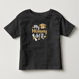 T-shirt Pour Les Tous Petits Ma Maman a Réussi le Diplôme Diplômée Maman