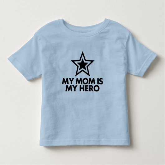 T-shirt Pour Les Tous Petits Ma Mère Est Mon Héros (Devant)
