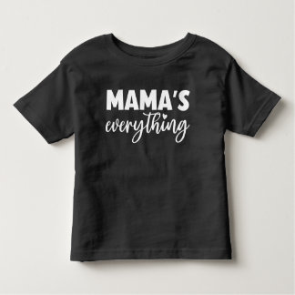 T-shirt Pour Les Tous Petits "Mama’s Everything” Matching Mommy & Me Outfit