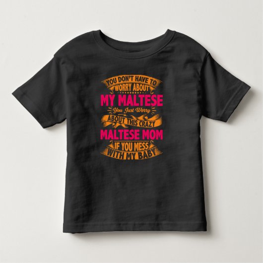 T-shirt Pour Les Tous Petits Maman Maltaise folle (Devant)