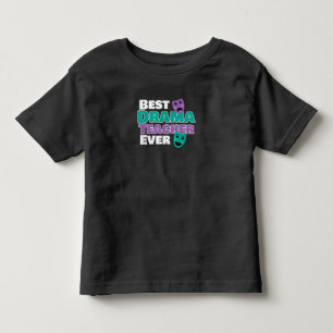T-shirt Pour Les Tous Petits Meilleur Enseignant De Drame Jamais Acteur Entraîn