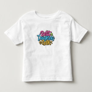 T-shirt Pour Les Tous Petits Meilleure Fille Ever (Style 3)