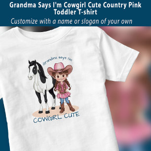 T-shirt Pour Les Tous Petits Mémé dit que je suis mignonne cowgirl rose country