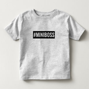 T-SHIRT POUR LES TOUS PETITS #MINIBOSS