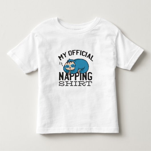 T-shirt Pour Les Tous Petits My official napping shirt - Lazy sleeping Sloth (Devant)